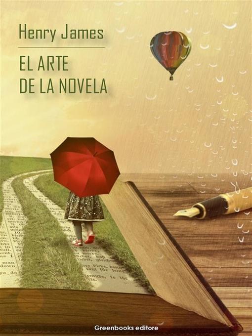 Title details for El arte de la novela by Henry James - Available